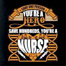 Save one person - hero nurse