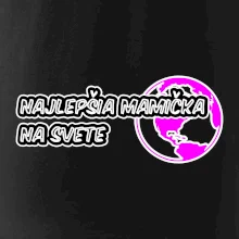 Najlepšia mamička na svete