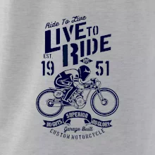 Live To Ride