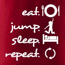 Eat jump sleep repeat