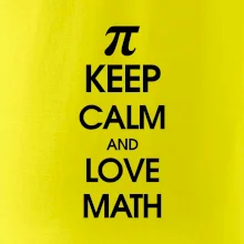 Keep calm and love math