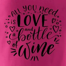 All you need is love and bottle of wine
