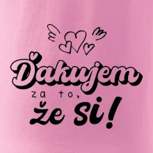 Písacie ďakujem za to, že si