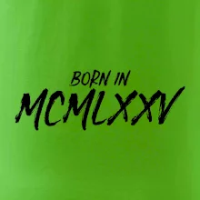 Born in - Rímske číslo 1975