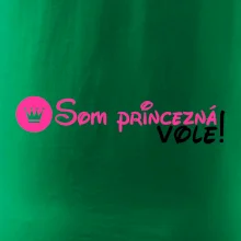Som princezná Vole! Som princezná Vole!