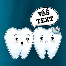 Zubárske tričko - Vás text