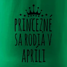 Princezné sa rodia v apríli