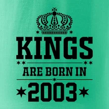 Kings are born in 2003