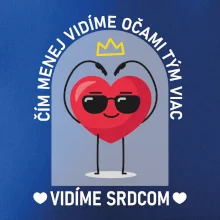 Čím menej vidíme očami tým viac vidíme srdcom Čím menej vidíme očami tým viac vidíme srdcom