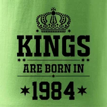 Kings are born in 1984