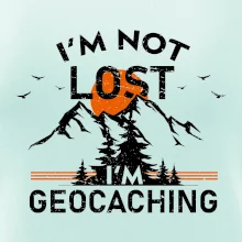 Im not lost - geocaching