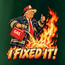 Donald Trump jako hasič I fixed it