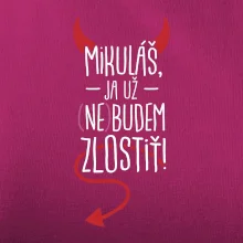 Mikuláš, ja už nebudem zlostiť!