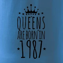 Queens are born in 1987 Queens are born in 1987