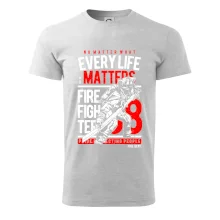 Every Life Matters Every Life Matters