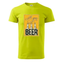 All you need is beer All you need is beer