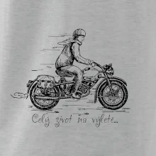 Celý život na výletě - motorka Celý život na výletě - motorka