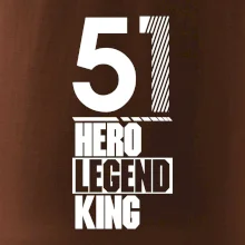 Hero, Legend, King 1951