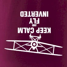 Keep Calm and Fly Inverted