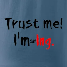 Trust me I´m an Ing. / Ver mi som Ing. Trust me I´m an Ing. / Ver mi som Ing.