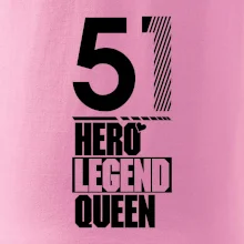 Hero, Legend, Queen 1951