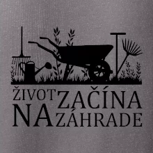 Život začína na záhrade