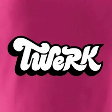Twerk