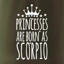 Princesses are as born as Scorpio - Škorpión
