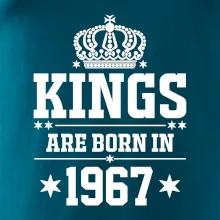Kings are born in 1967 Kings are born in 1967