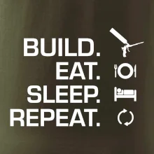 Build eat sleep repeat - montážna pena