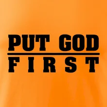 Put God first hrubý nápis