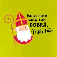 Bola som celý rok dobrá, Mikuláš!