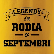 Legendy sa rodia v septembri