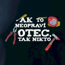 Ak to neopraví otec, tak nikto farebné