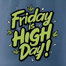 Marihuana - Friday is high day