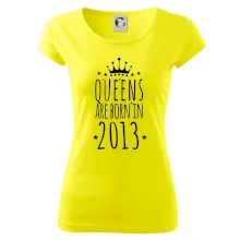 Queens are born in 2013