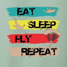 Eat Sleep Fly Repeat Paragliding
