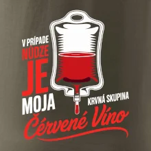 V prípade núdze je moja krvná skupina červené víno