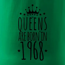 Queens are born in 1968