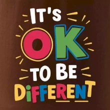 It's OK to be different