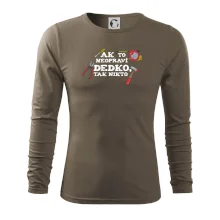 Ak to neopraví dedko, tak nikto farebné Ak to neopraví dedko, tak nikto farebné