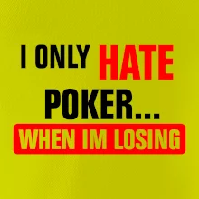 Hate poker