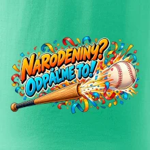 Narodeniny odpáľme to
