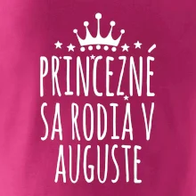 Princezné sa rodia v auguste