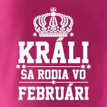 Králi sa rodia vo februári