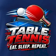 Stolní tenis pálka a míček eat sleep repeat