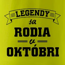 Legendy sa rodia v októbri