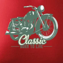 Born to live classic