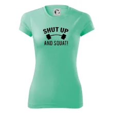 Shut up and squat