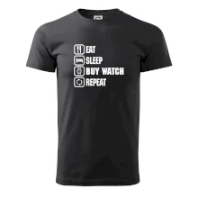 Eat Sleep Buy watch Repeat Eat Sleep Buy watch Repeat
